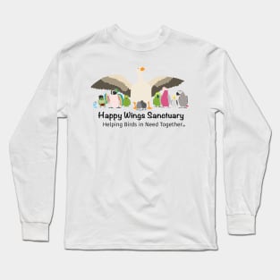 HAPPY WINGS SANCTUARY LOGO - BLACK FONT Long Sleeve T-Shirt